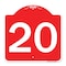 Signmission Designer Series Sign-Sign W/ Number 20, Red & White Aluminum Sign, 18" x 18", RW-1818-22902 A-DES-RW-1818-22902 - alternate 1